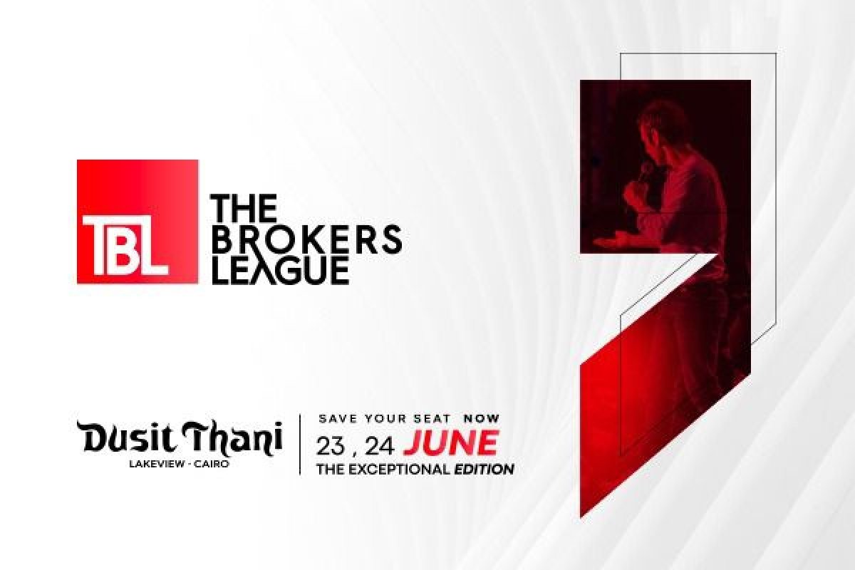 23 يونيو الجاري.. «شركة TBL» تطلق النسخة الثانية من مبادرة « The Brokers League» بمشاركة 15 ألف مسوق عقاري 